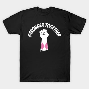 Pink Power Stronger Together T-Shirt